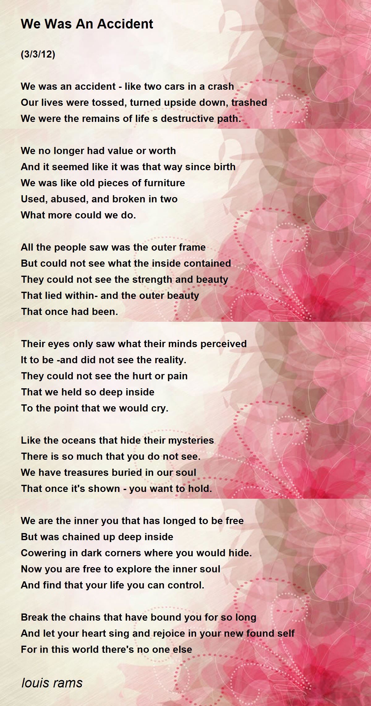 We Was An Accident We Was An Accident Poem by louis rams