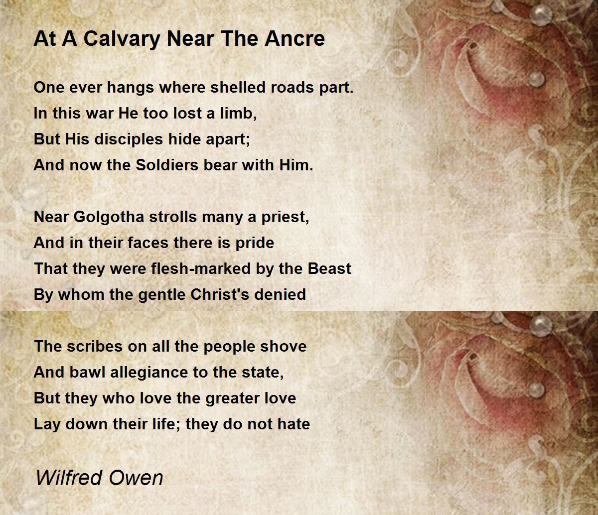 At A Calvary Near The Ancre Poem by Wilfred Owen - Poem Hunter