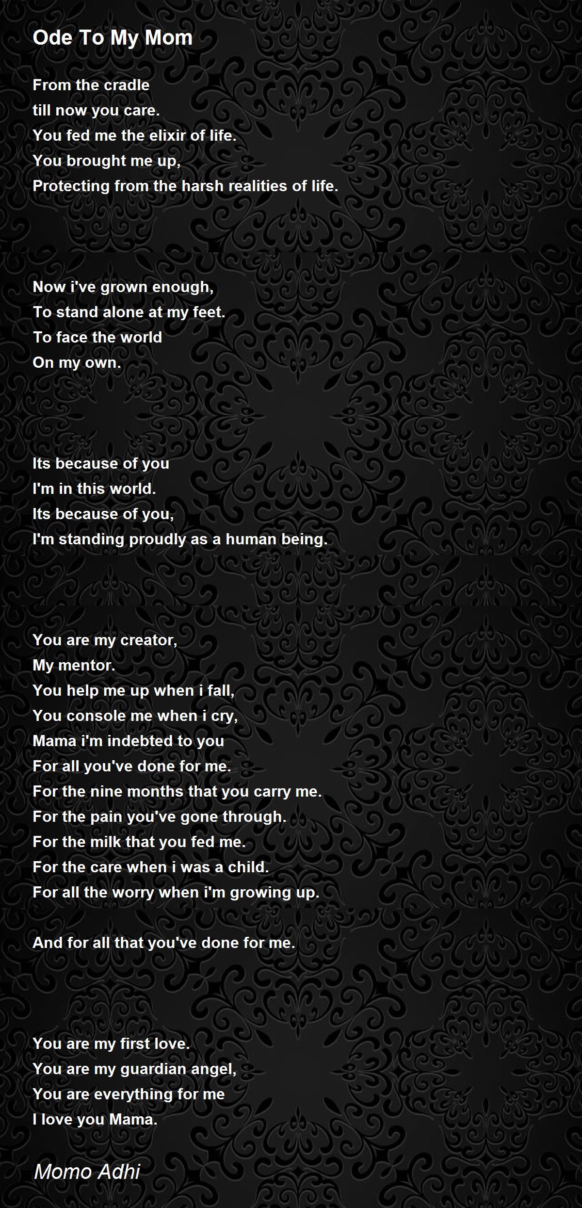 Ode To My Mom - Ode To My Mom Poem by Momo Adhi