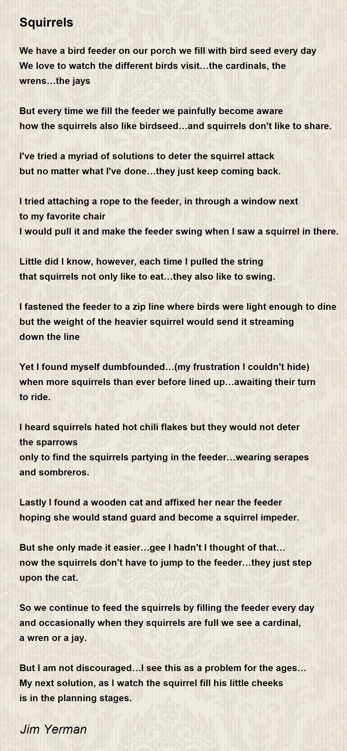Squirrels Squirrels Poem by Jim Yerman