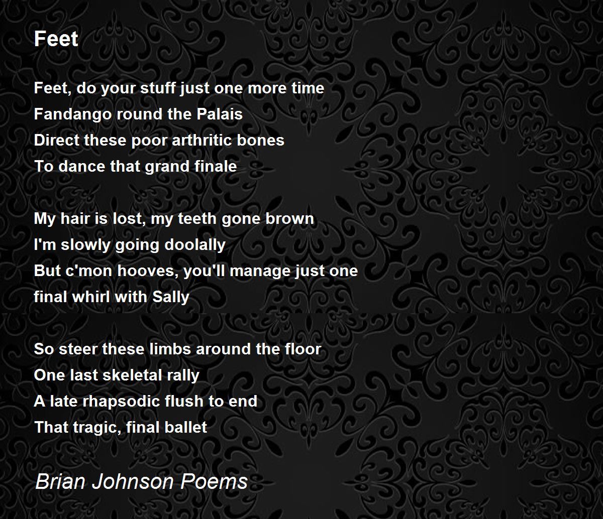 Feet Feet Poem by Brian Johnson Poems