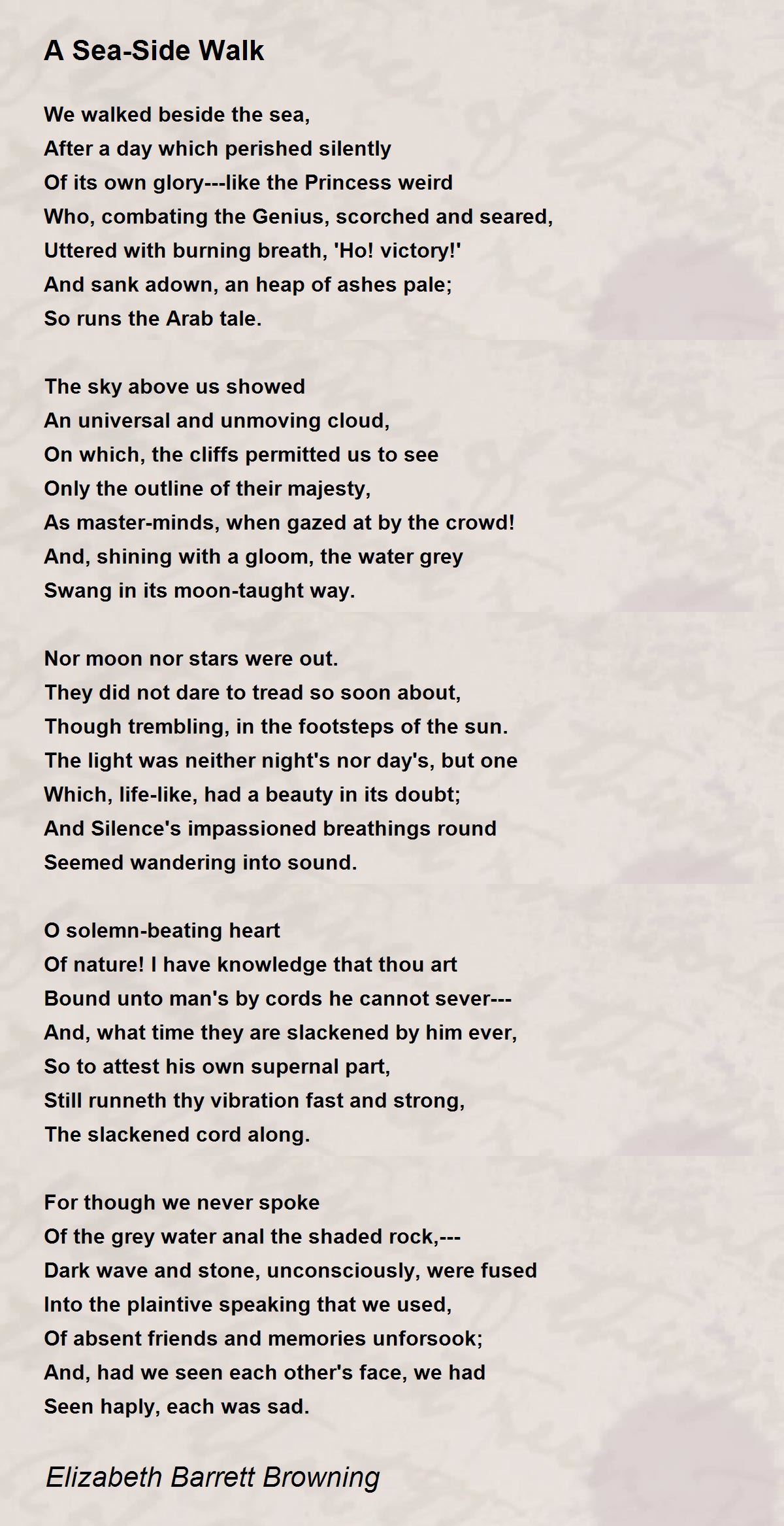 A Sea-Side Walk Poem by Elizabeth Barrett Browning - Poem Hunter