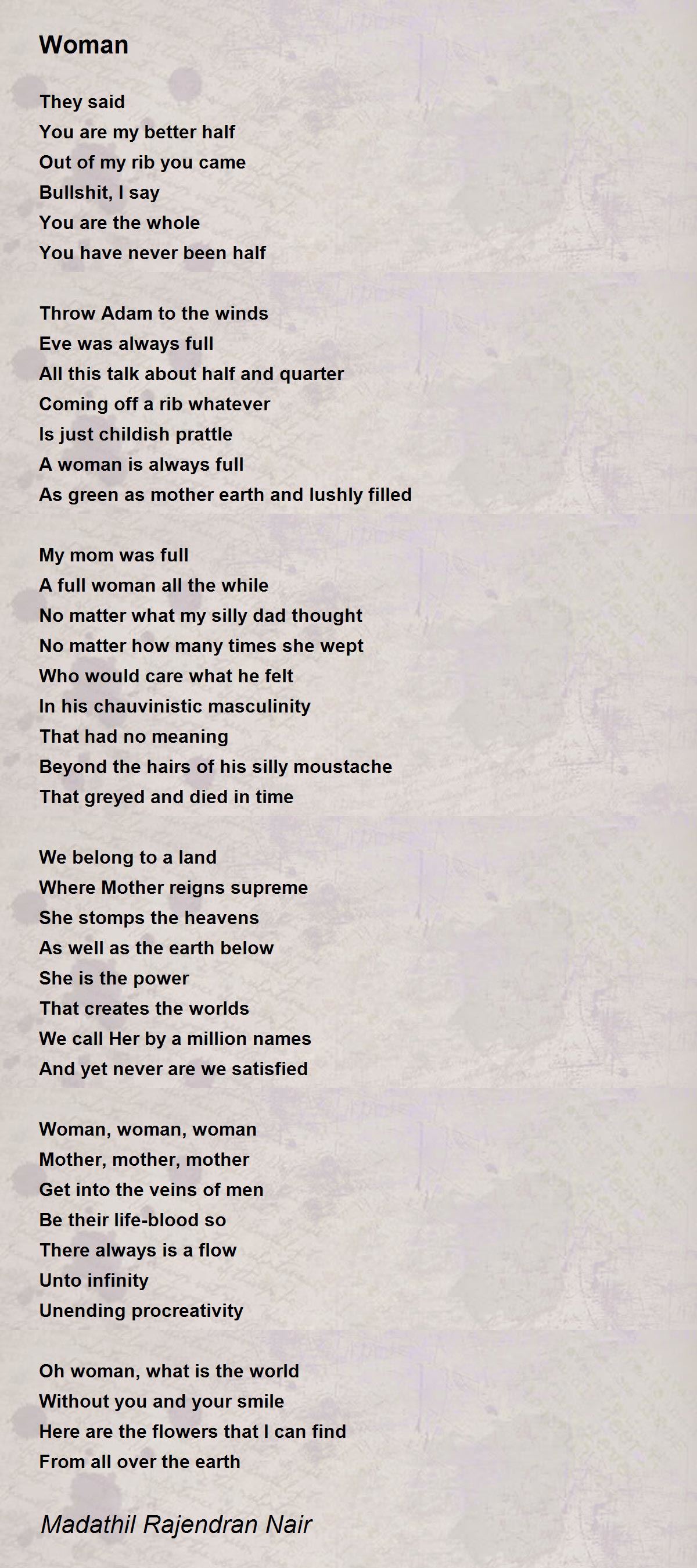 Woman By Madathil Rajendran Nair Woman Poem