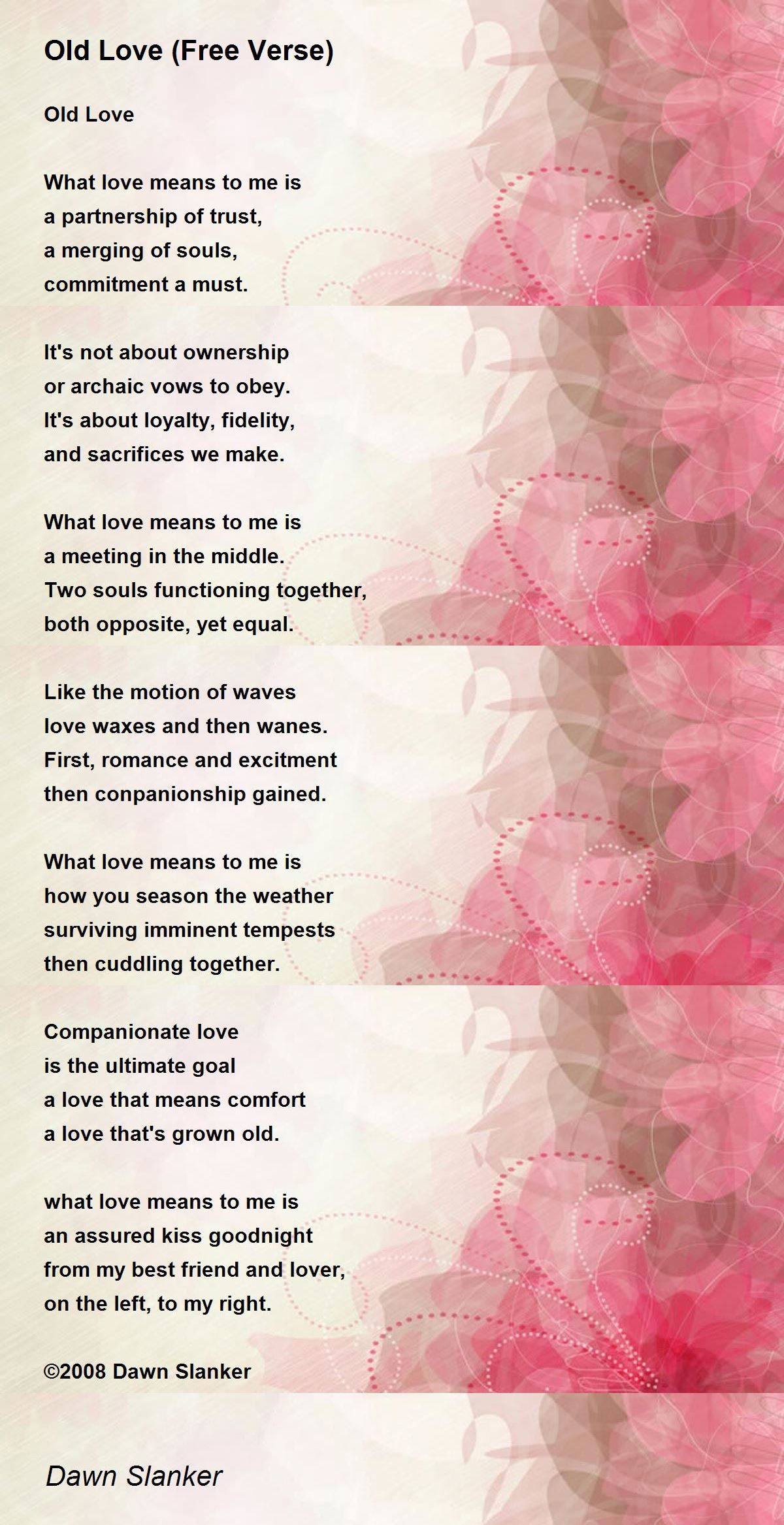 Old Love (Free Verse) Old Love (Free Verse) Poem by Dawn Slanker