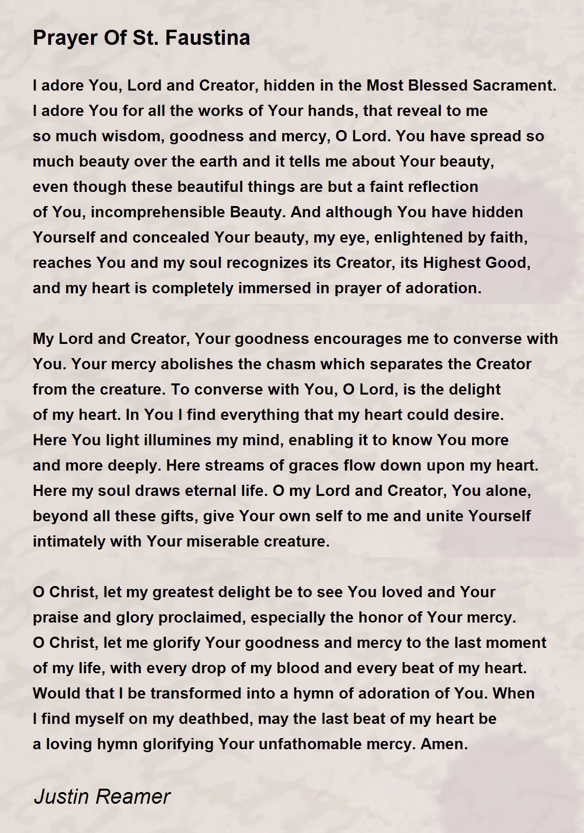 Prayer Of St. Faustina Prayer Of St. Faustina Poem by Justin Reamer