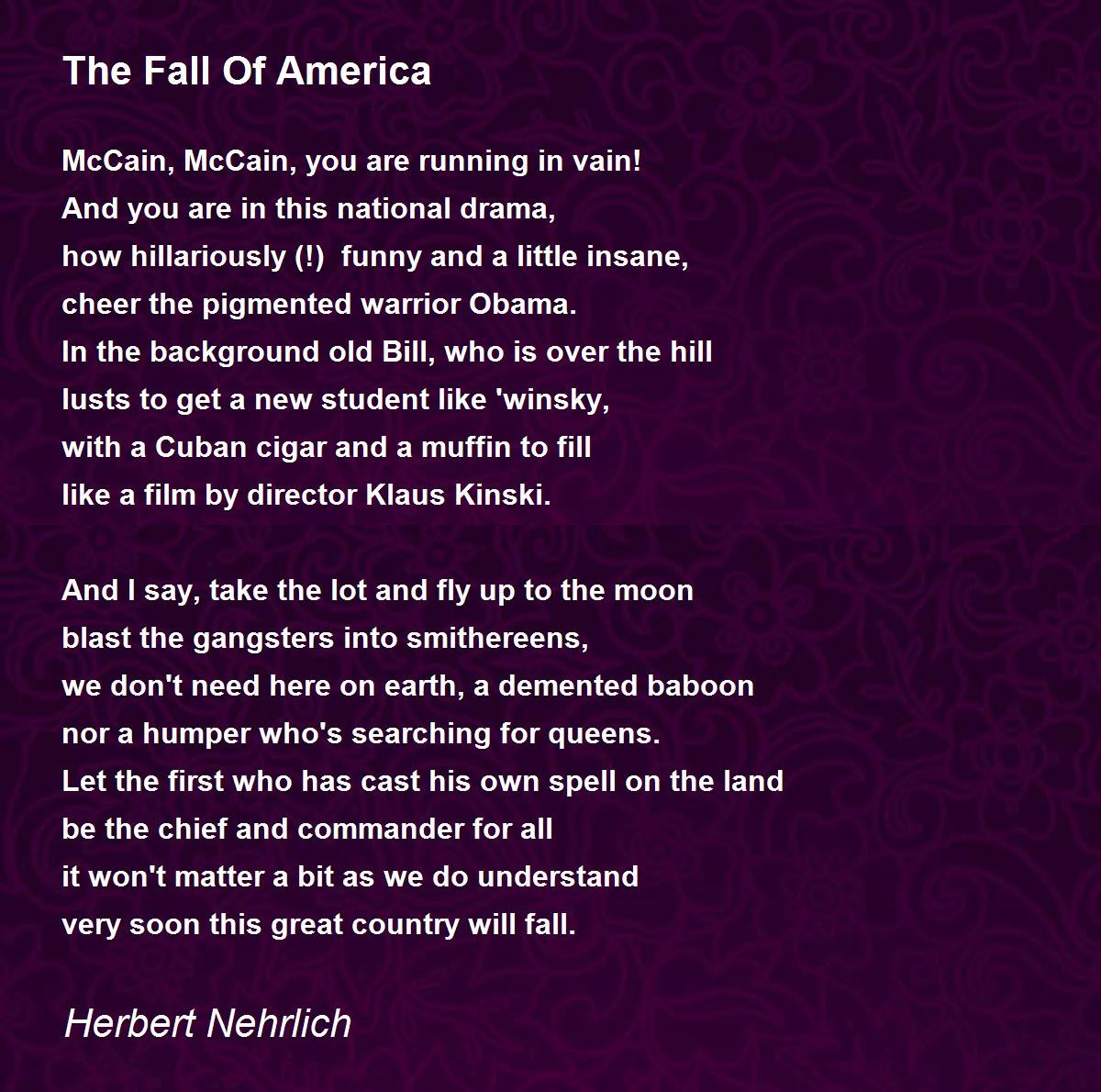 The Fall Of America The Fall Of America Poem by Herbert Nehrlich