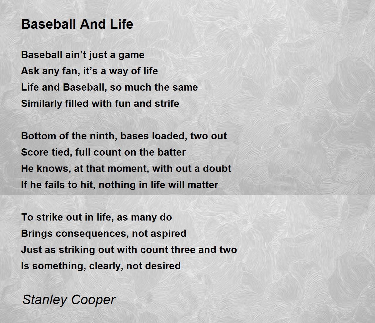 Baseball And Life Baseball And Life Poem by Stanley Cooper