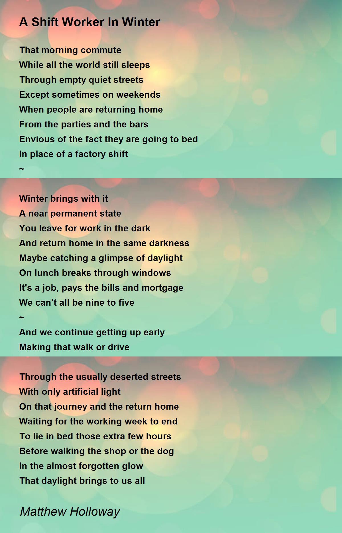 A Shift Worker In Winter by Matthew Holloway A Shift Worker In Winter