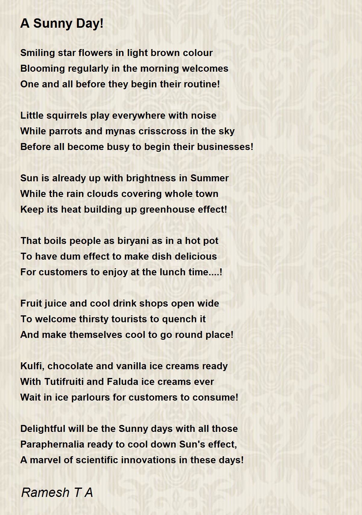 A Sunny Day! A Sunny Day! Poem by Ramesh T A