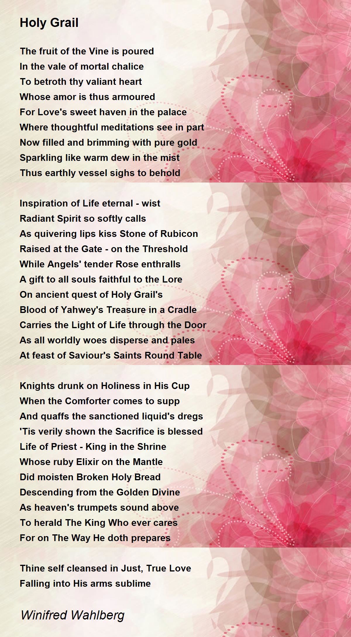 Holy Grail Holy Grail Poem by Winifred Wahlberg