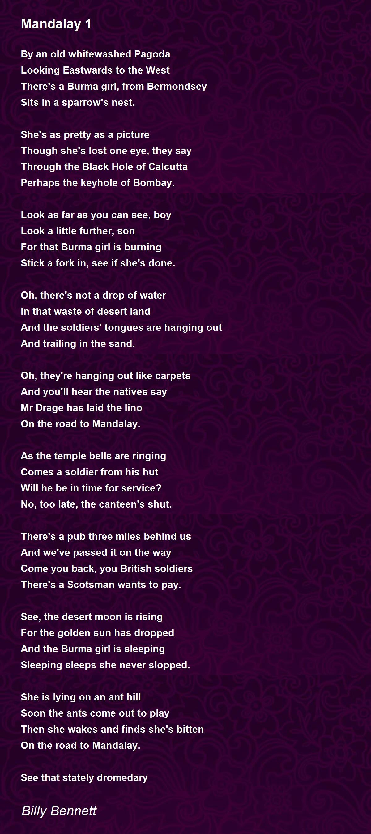 Mandalay 1 Mandalay 1 Poem by Billy