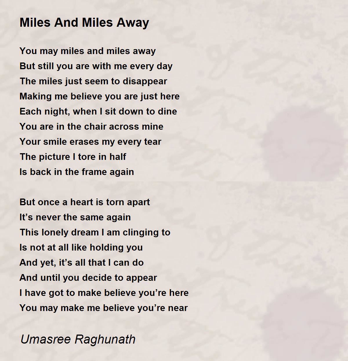 Miles And Miles Away Poem by Umasree Raghunath Poem Hunter