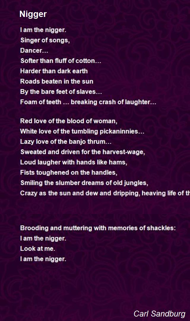 Nigger Poem by Carl Sandburg - Poem Hunter