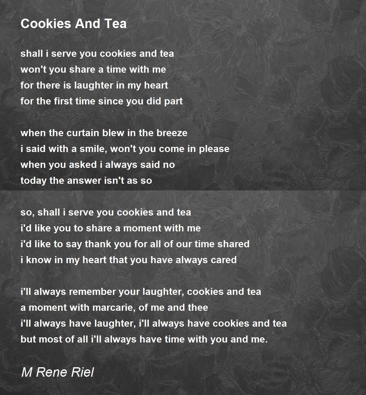 Cookies And Tea Cookies And Tea Poem by M Rene Riel