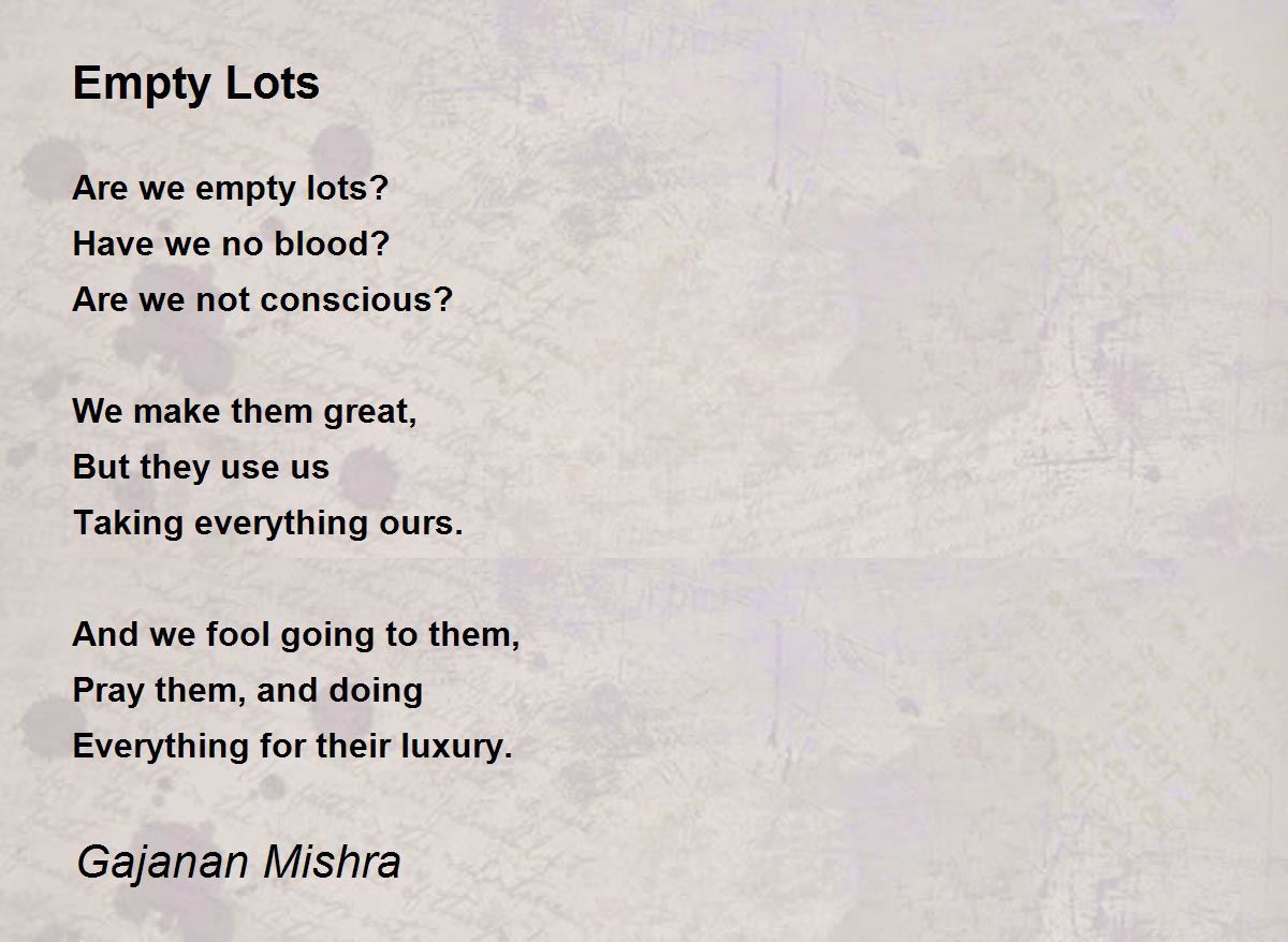 Empty Lots by Gajanan Mishra Empty Lots Poem