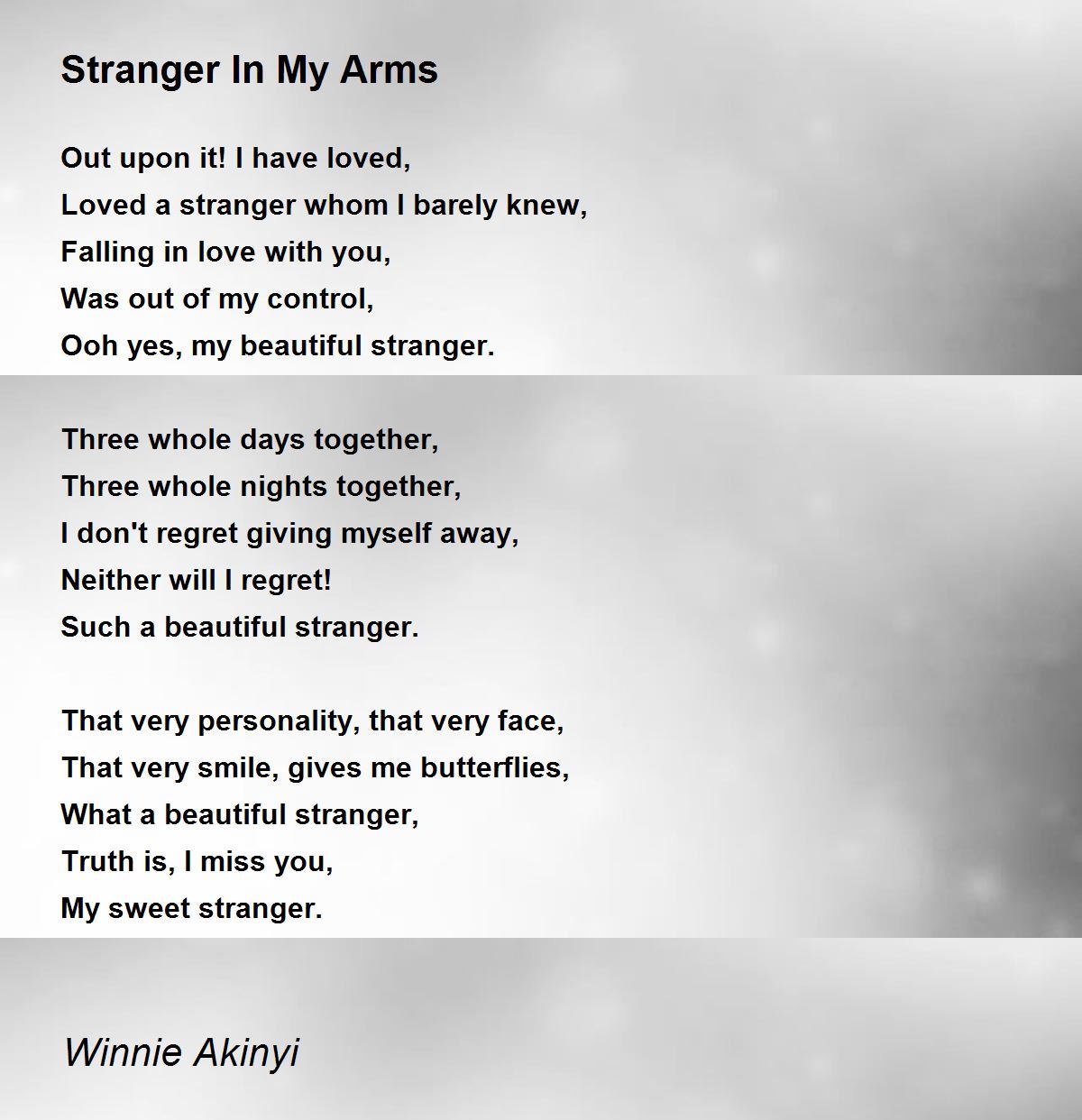 Stranger In My Arms Poem by Winnie Akinyi Poem Hunter