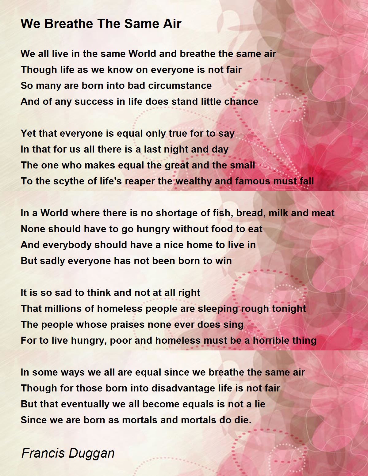 We Breathe The Same Air We Breathe The Same Air Poem by Francis Duggan