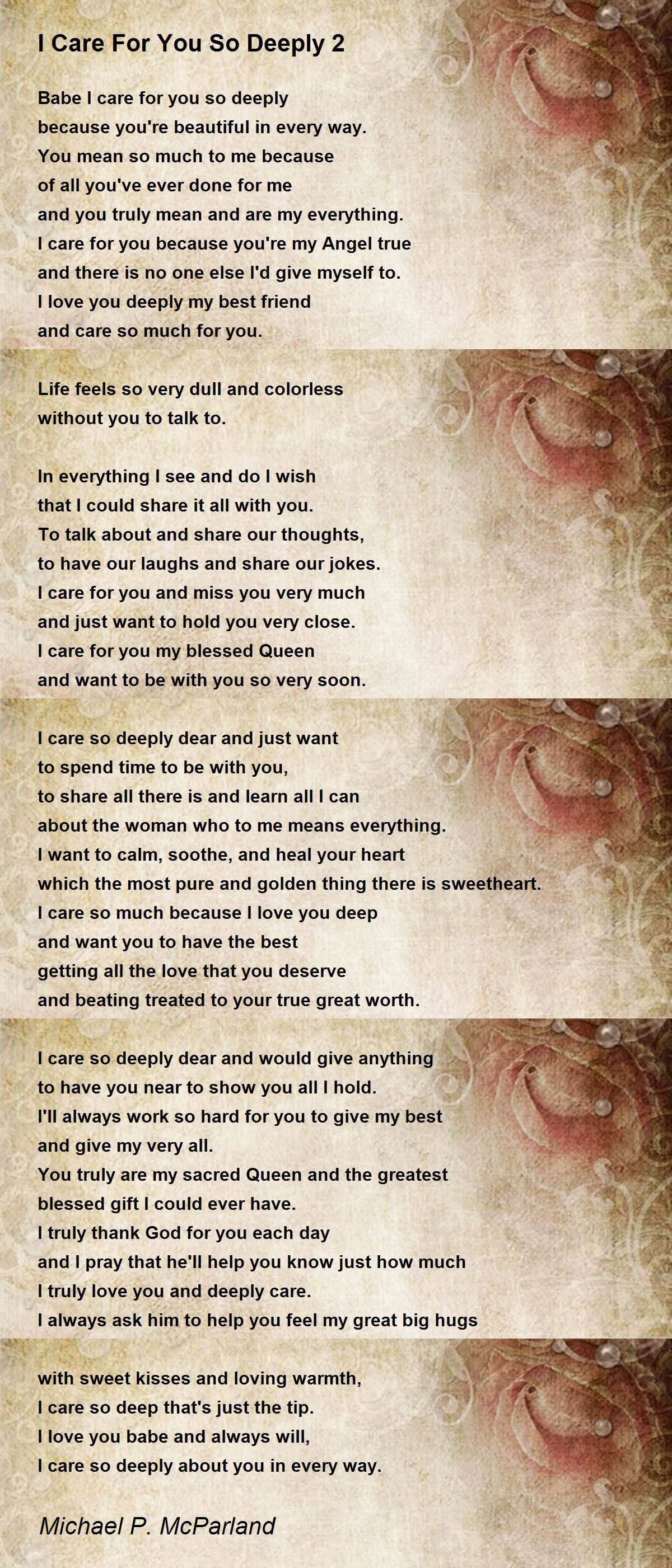 I Care For You So Deeply 2 - I Care For You So Deeply 2 Poem by Michael ...