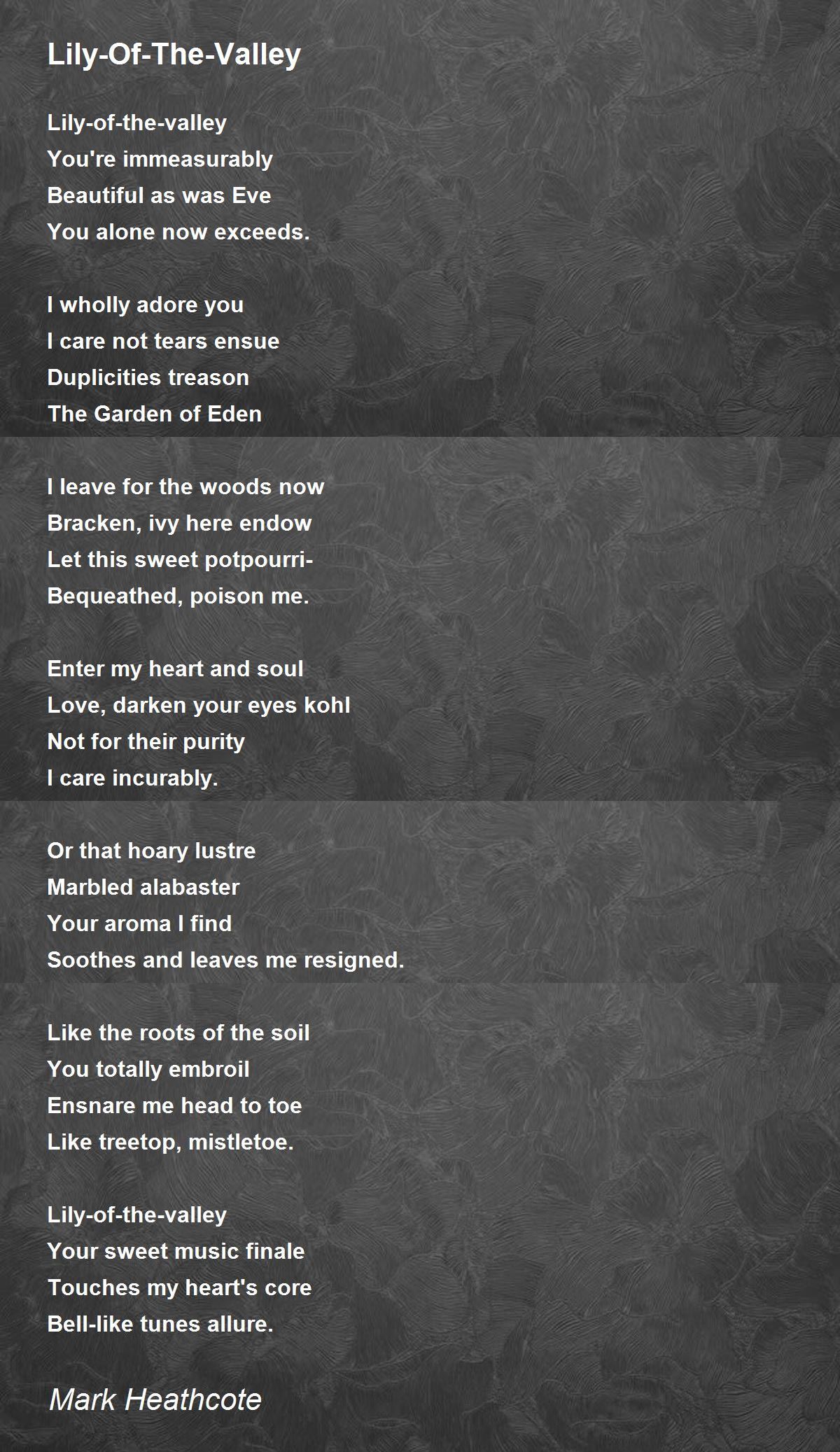 LilyOfTheValley by Mark Heathcote LilyOfTheValley Poem