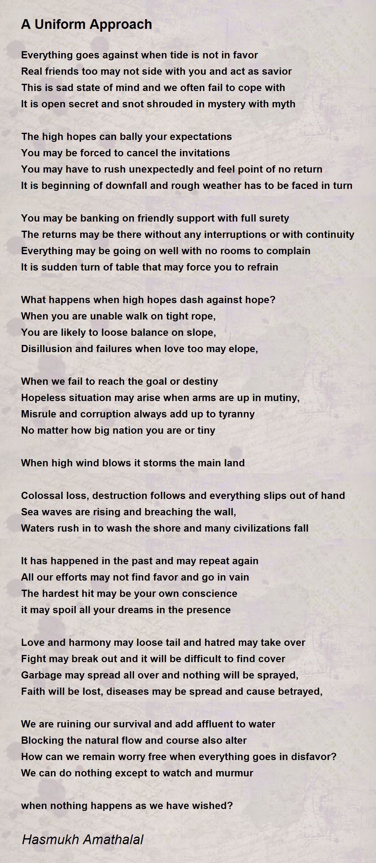 A Uniform Approach by Mehta Hasmukh Amathalal A Uniform Approach Poem