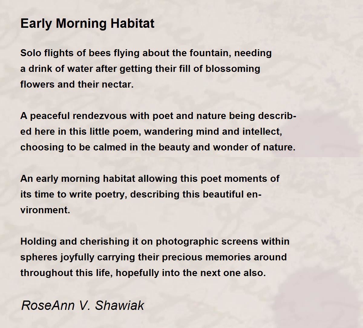 Early Morning Habitat Early Morning Habitat Poem by RoseAnn V. Shawiak