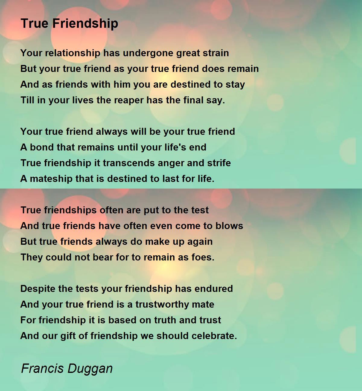 True Friendship True Friendship Poem by Francis Duggan