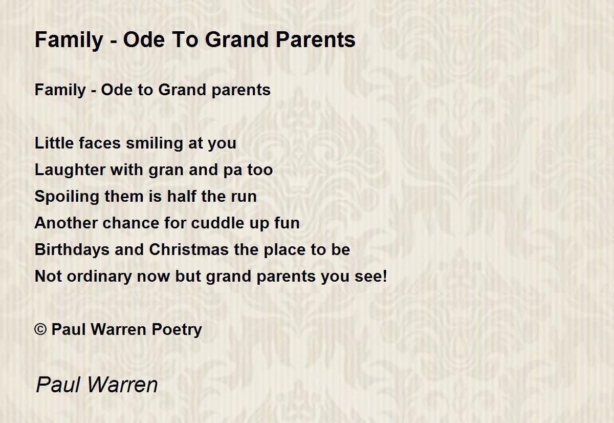 Family Ode To Grand Parents Poem by Paul Warren Poem Hunter