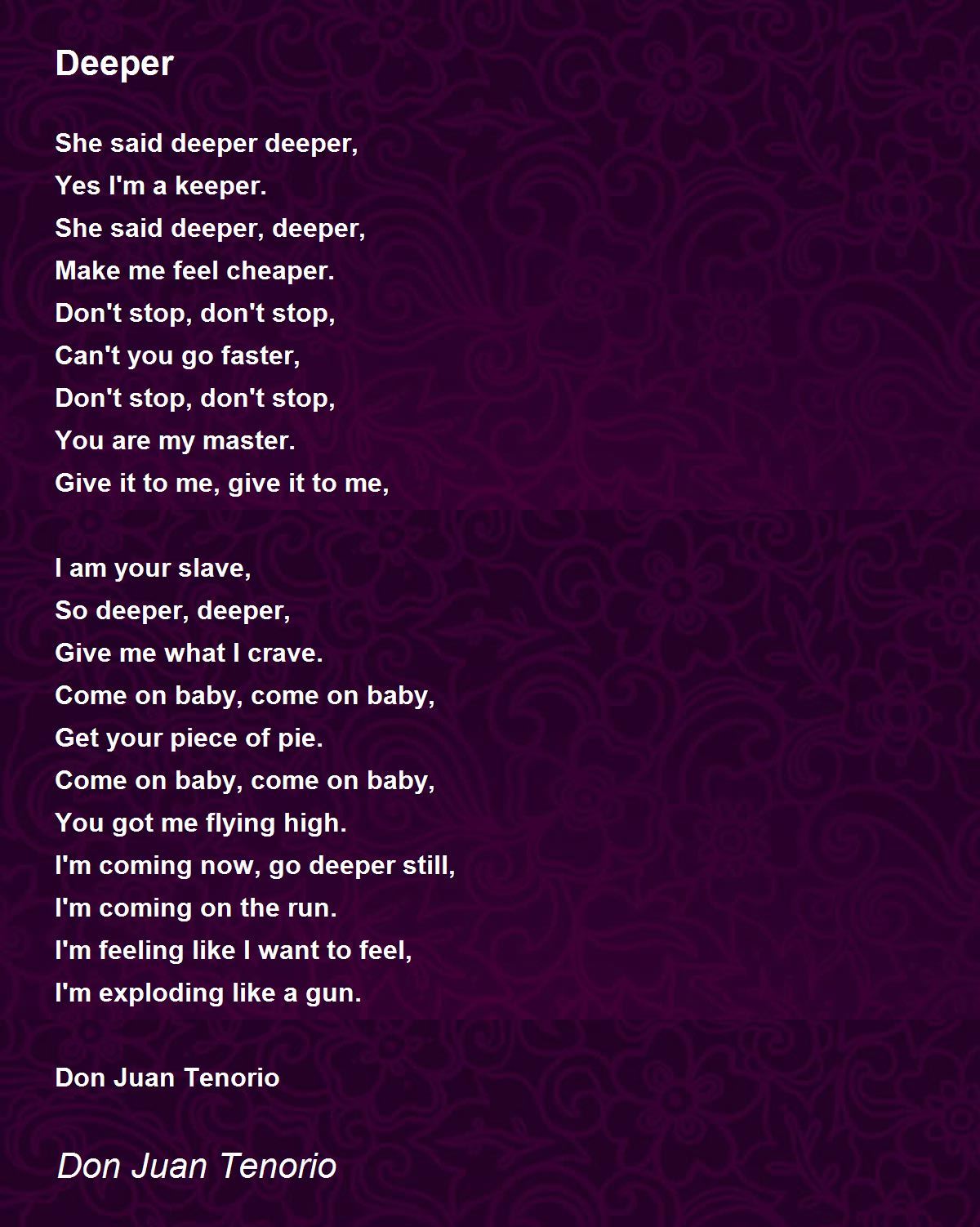 Deeper Deeper Poem by Don Juan Tenorio