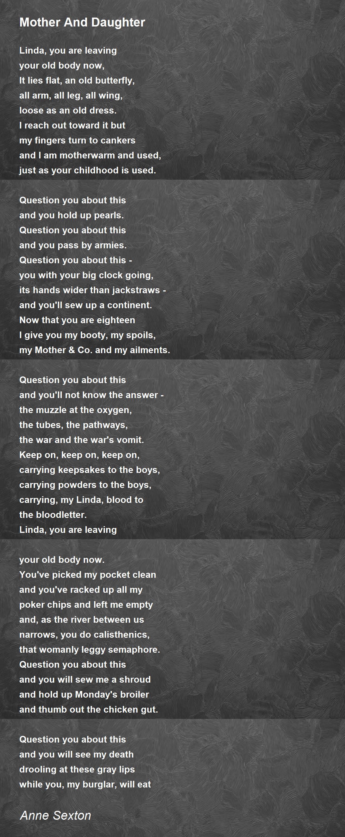 Mother And Daughter Poem by Anne Sexton - Poem Hunter