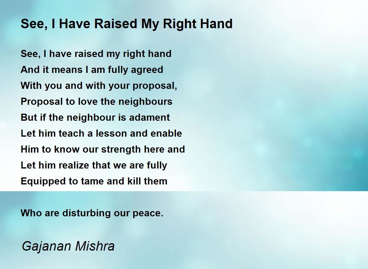 See, I Have Raised My Right Hand See, I Have Raised My Right Hand