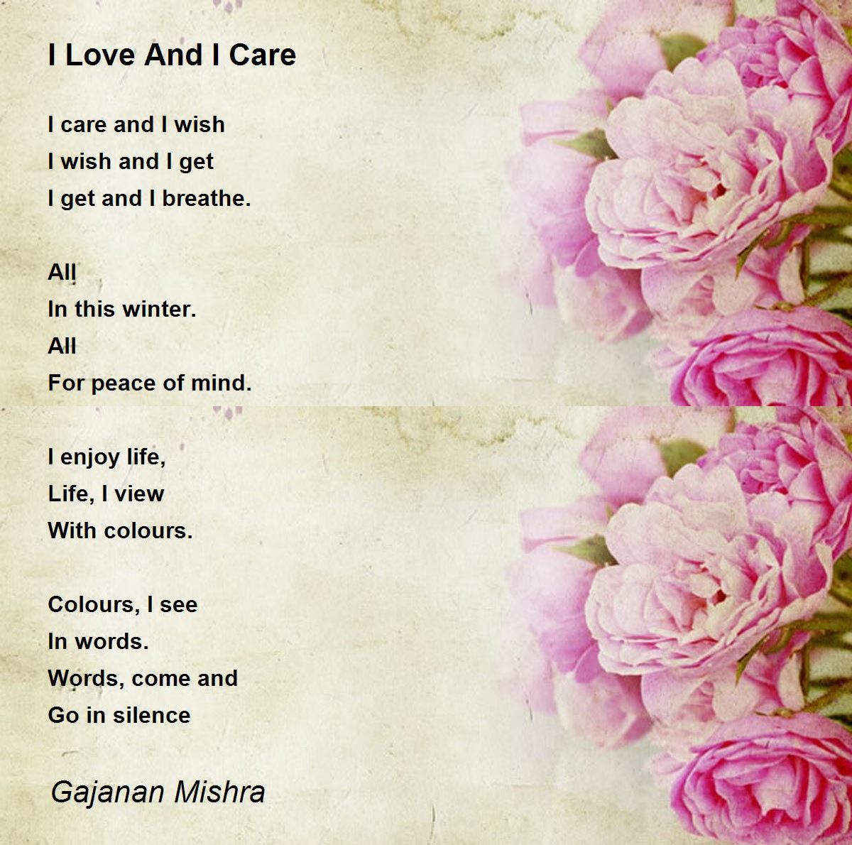 I Love And I Care I Love And I Care Poem by Gajanan Mishra