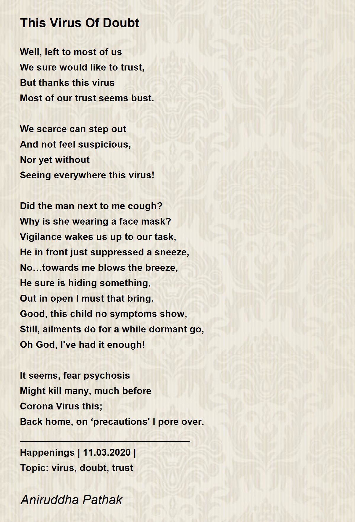 This Virus Of Doubt This Virus Of Doubt Poem by Aniruddha Pathak