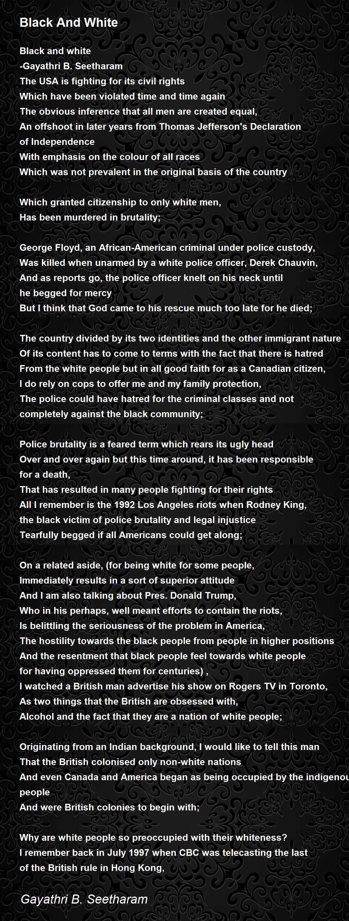 Black And White Black And White Poem by Gayathri Seetharam