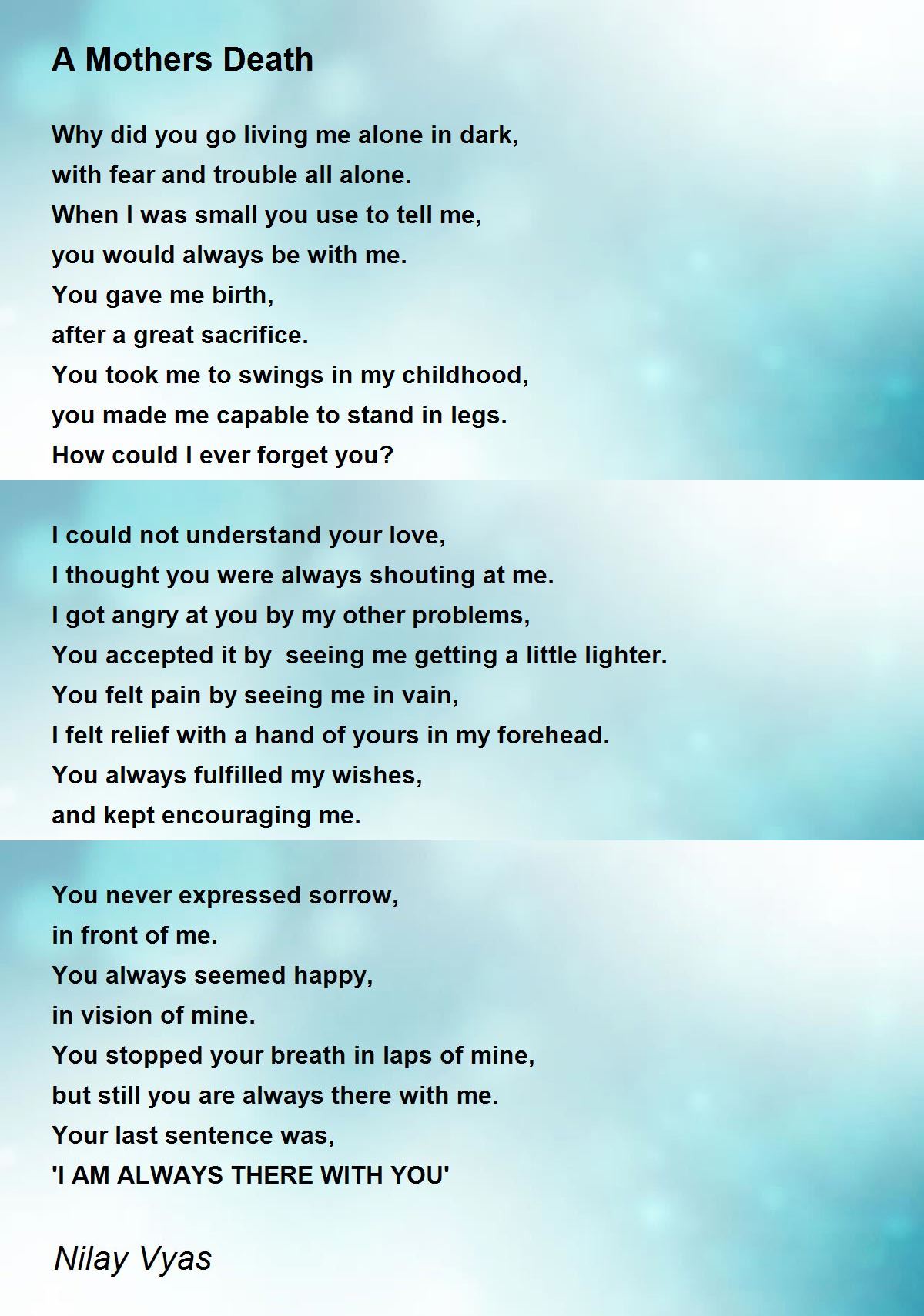 A Mothers Death by Nilay Vyas A Mothers Death Poem