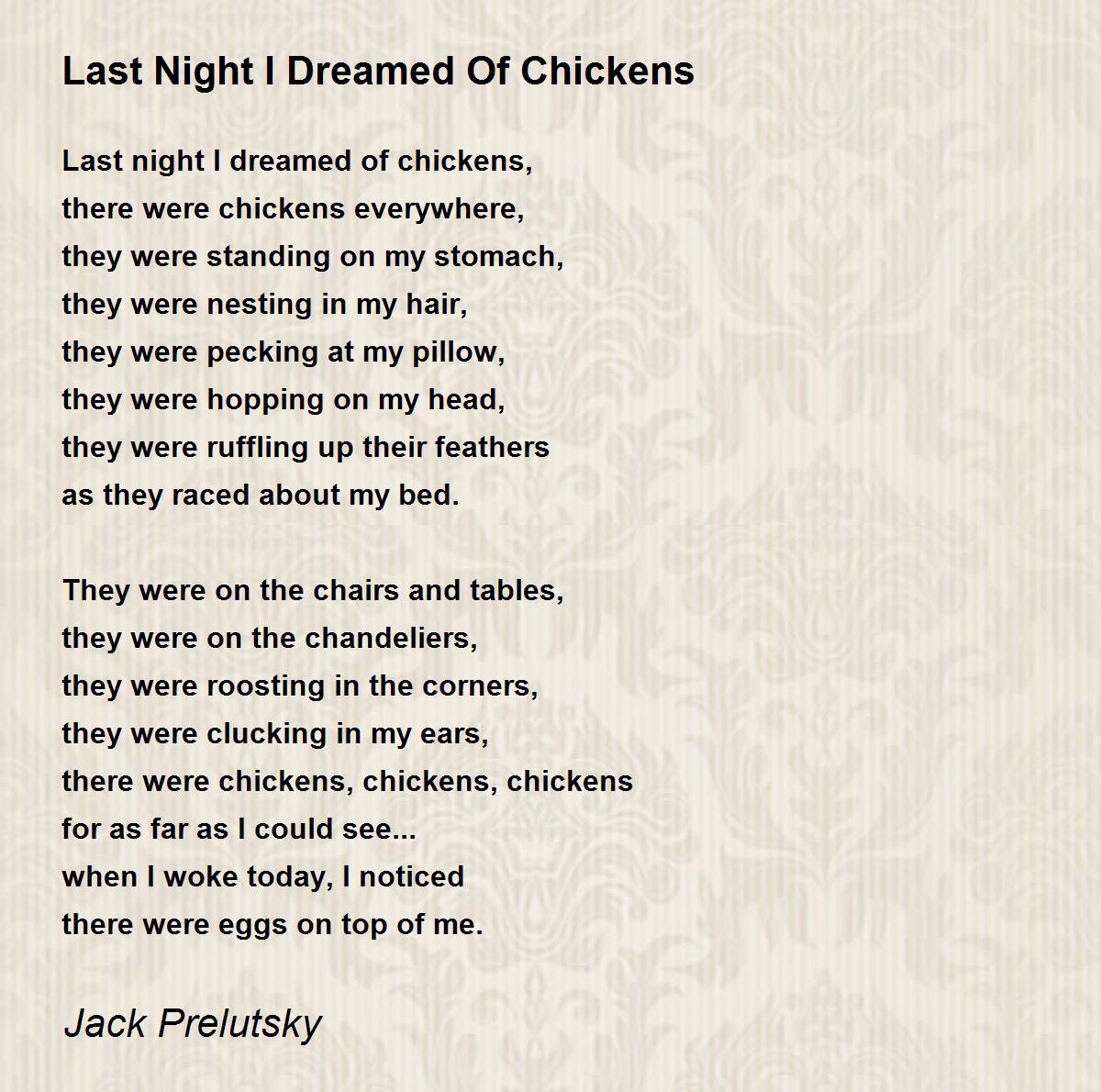 a how dog to write biography by Jack Dreamed I Night Prelutsky Last Chickens Poem Of