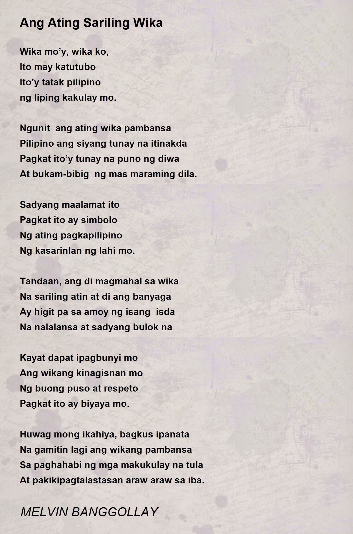 Ang Ating Sariling Wika - Ang Ating Sariling Wika Poem by MELVIN BANGGOLLAY
