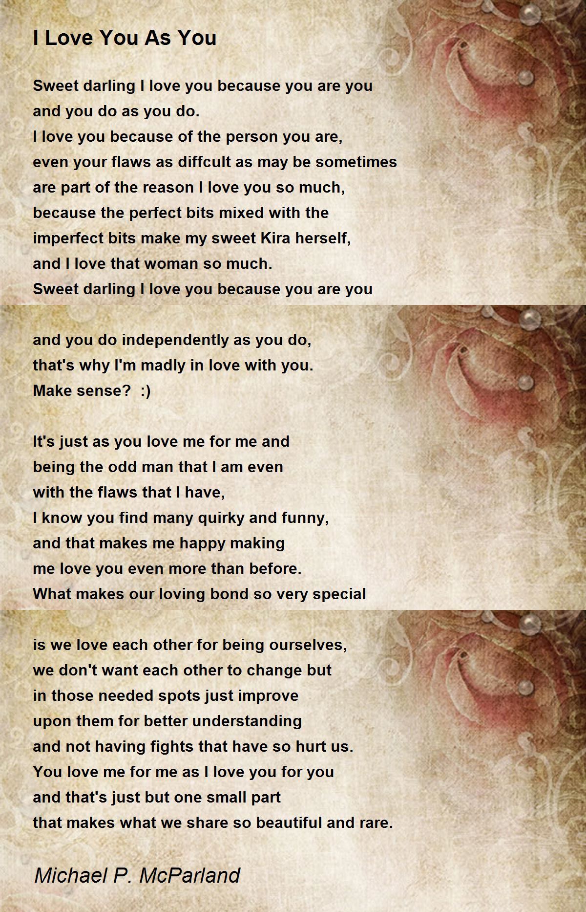 I Love You As You - I Love You As You Poem by Michael P. McParland