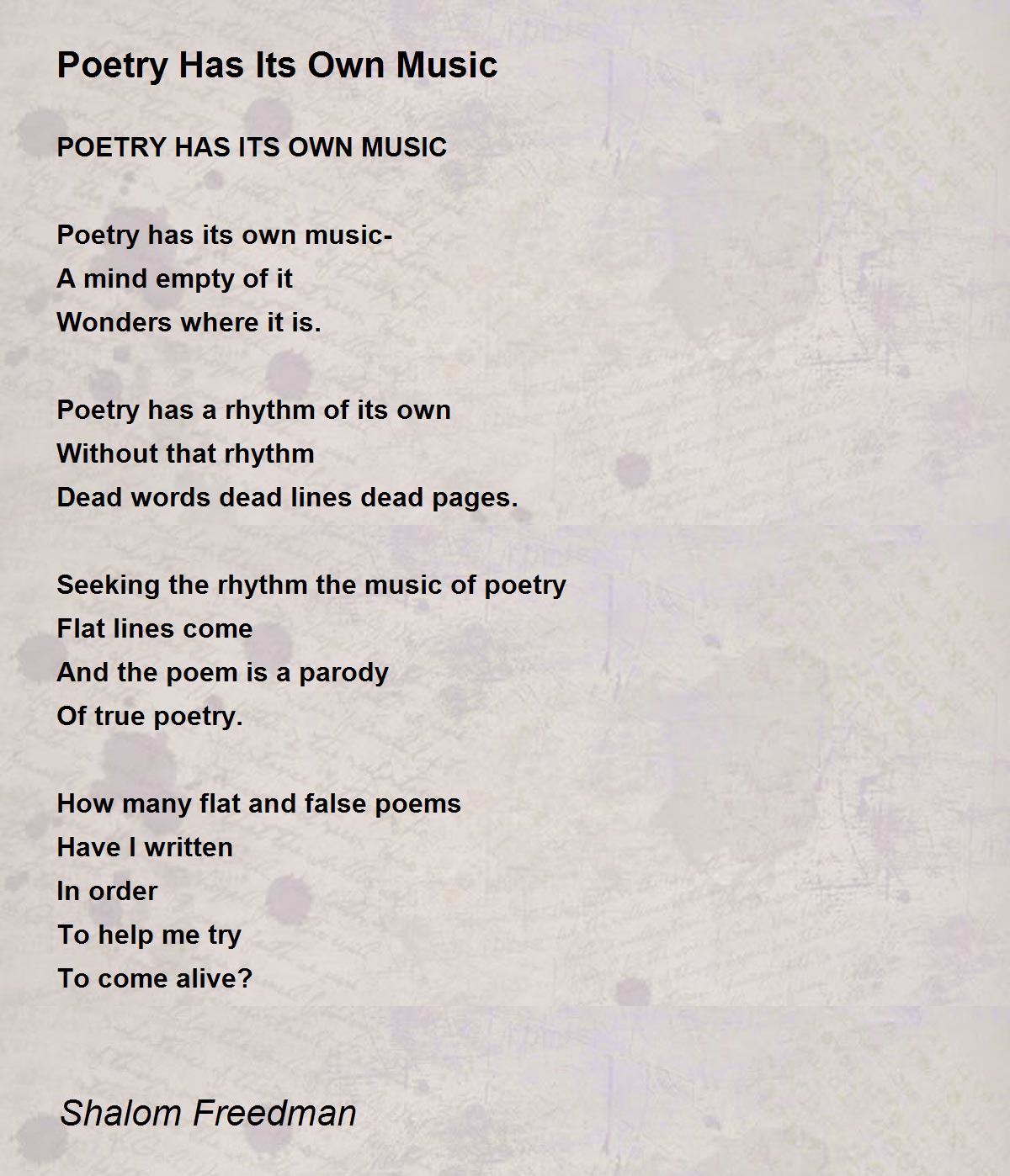 Poetry Has Its Own Music Poem by Shalom Freedman Poem Hunter