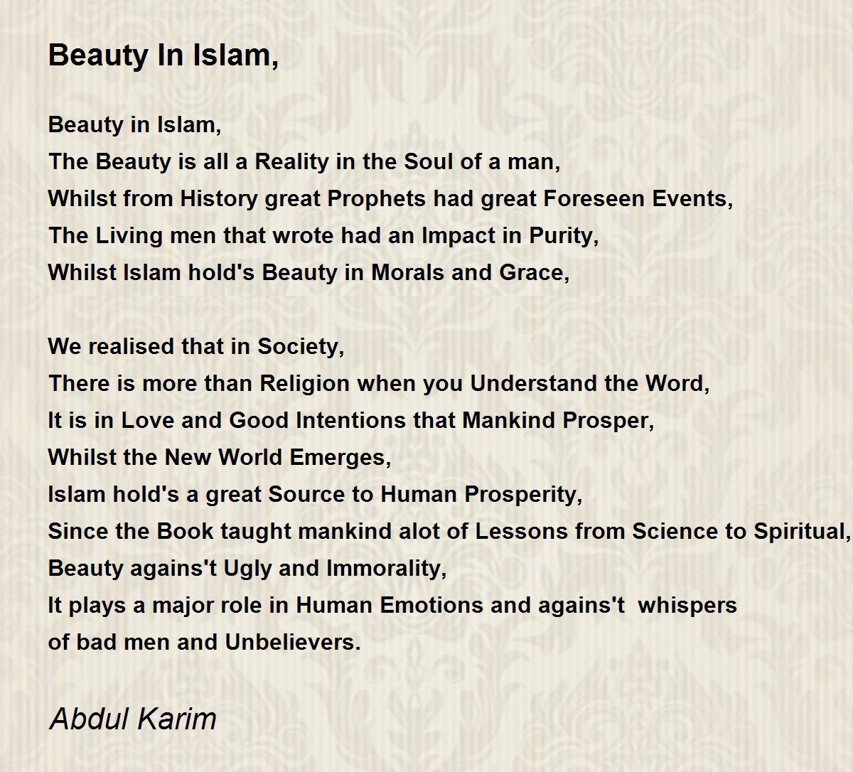 Beauty In Islam, by Abdul Karim Beauty In Islam, Poem