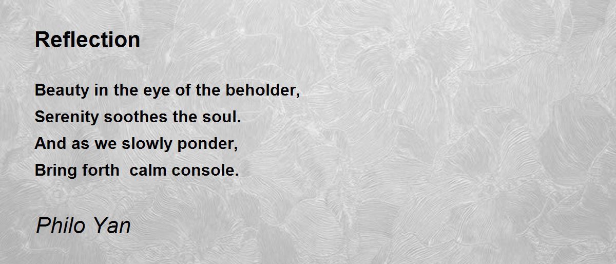 Reflection Reflection Poem by Philo Yan