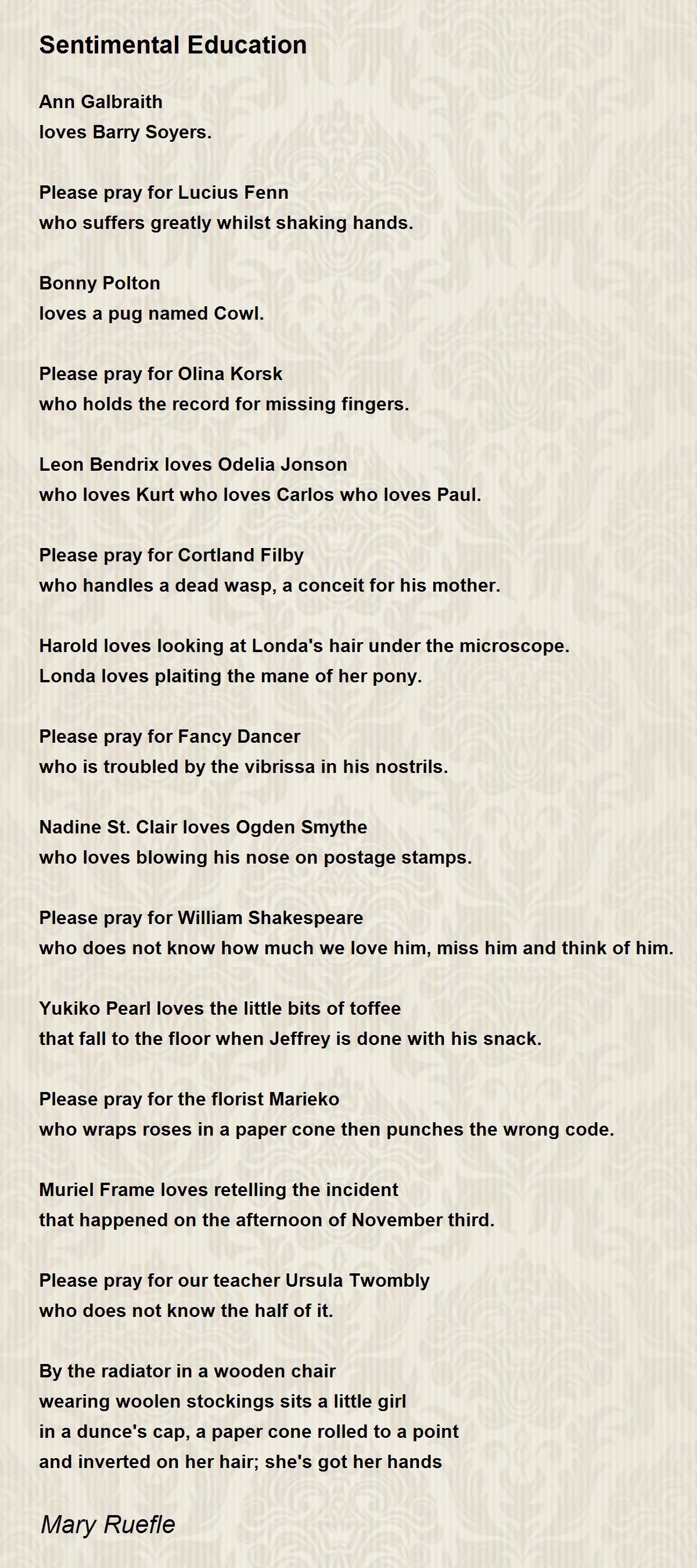 Sentimental Education Poem by Mary Ruefle Poem Hunter