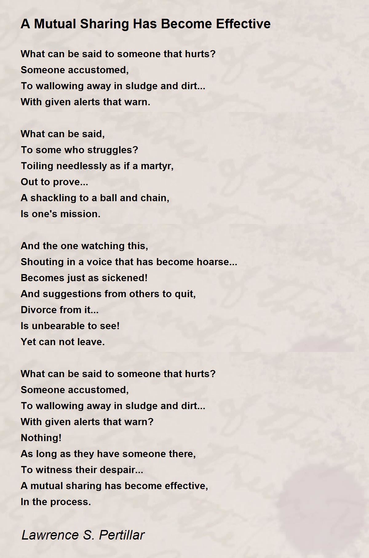 A Mutual Sharing Has Effective by Lawrence S. Pertillar A