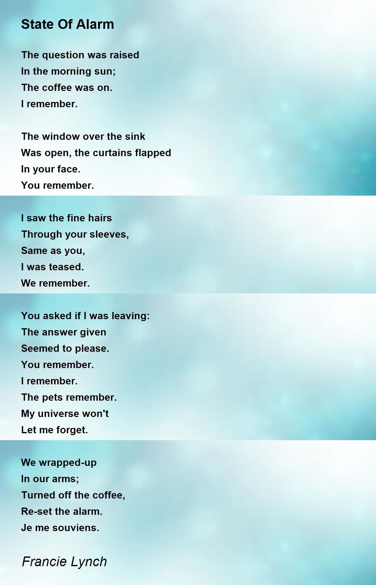 State Of Alarm by Francie Lynch State Of Alarm Poem