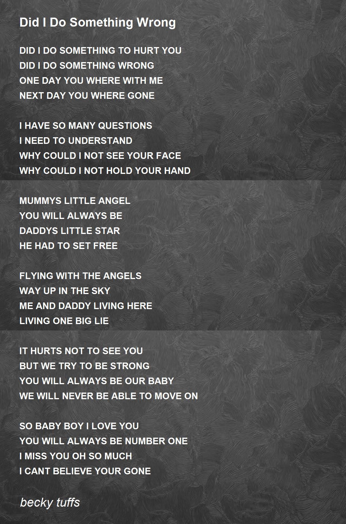 Did I Do Something Wrong By Becky Tuffs Did I Do Something Wrong Poem