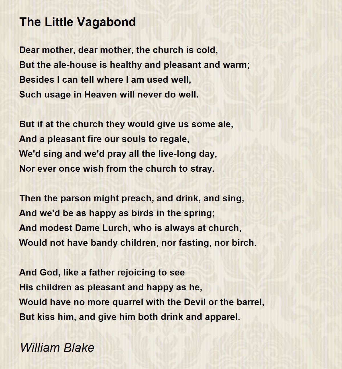 The Little Vagabond Poem by William Blake - Poem Hunter