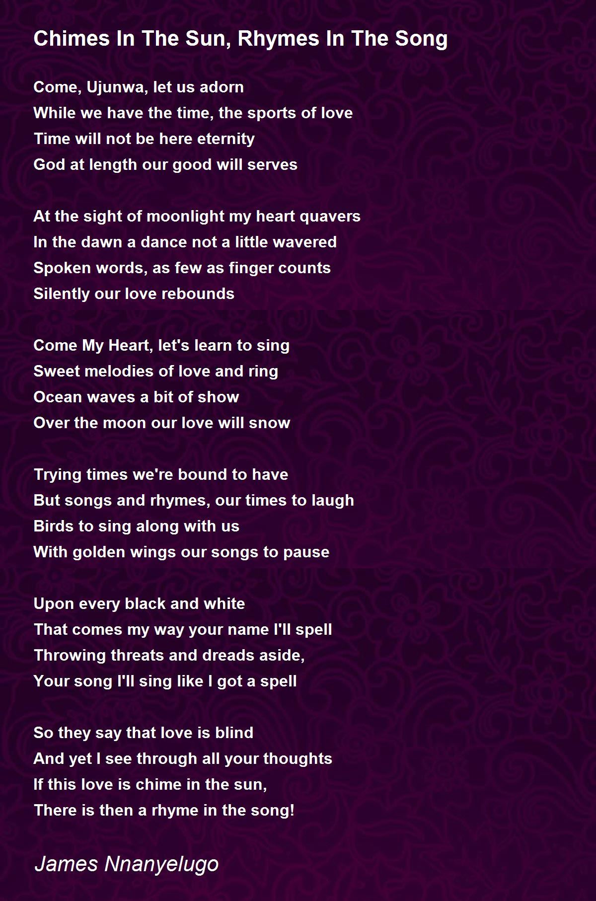 Chimes In The Sun, Rhymes In The Song by James Nnanyelugo Chimes In