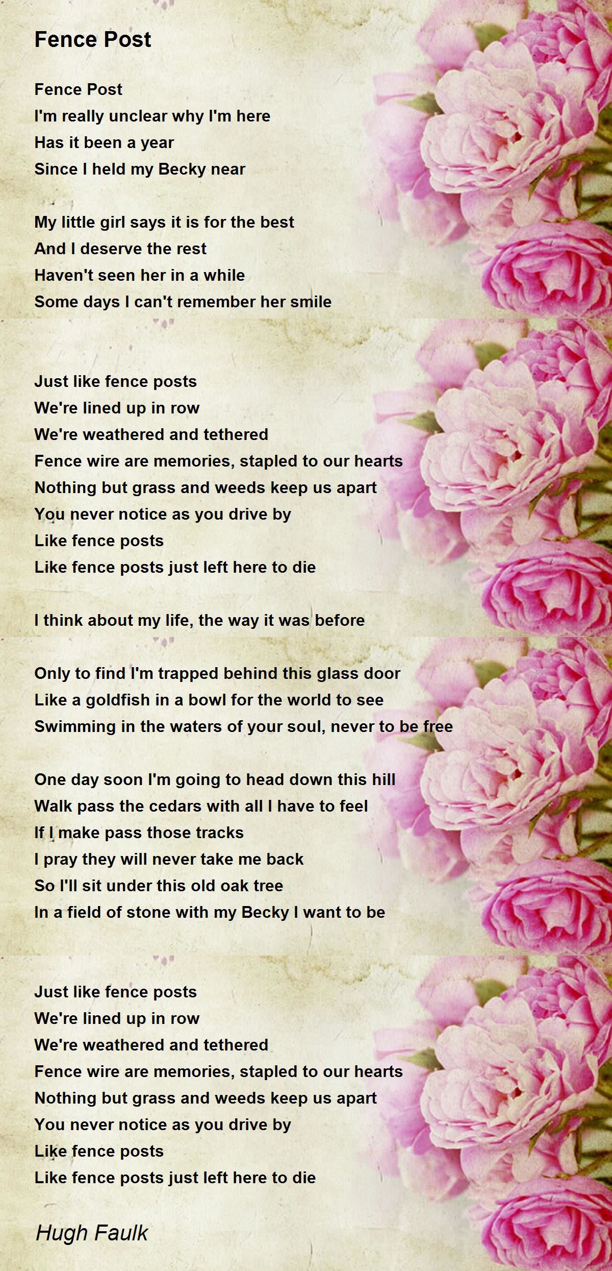 Fence Post Fence Post Poem by Hugh Faulk