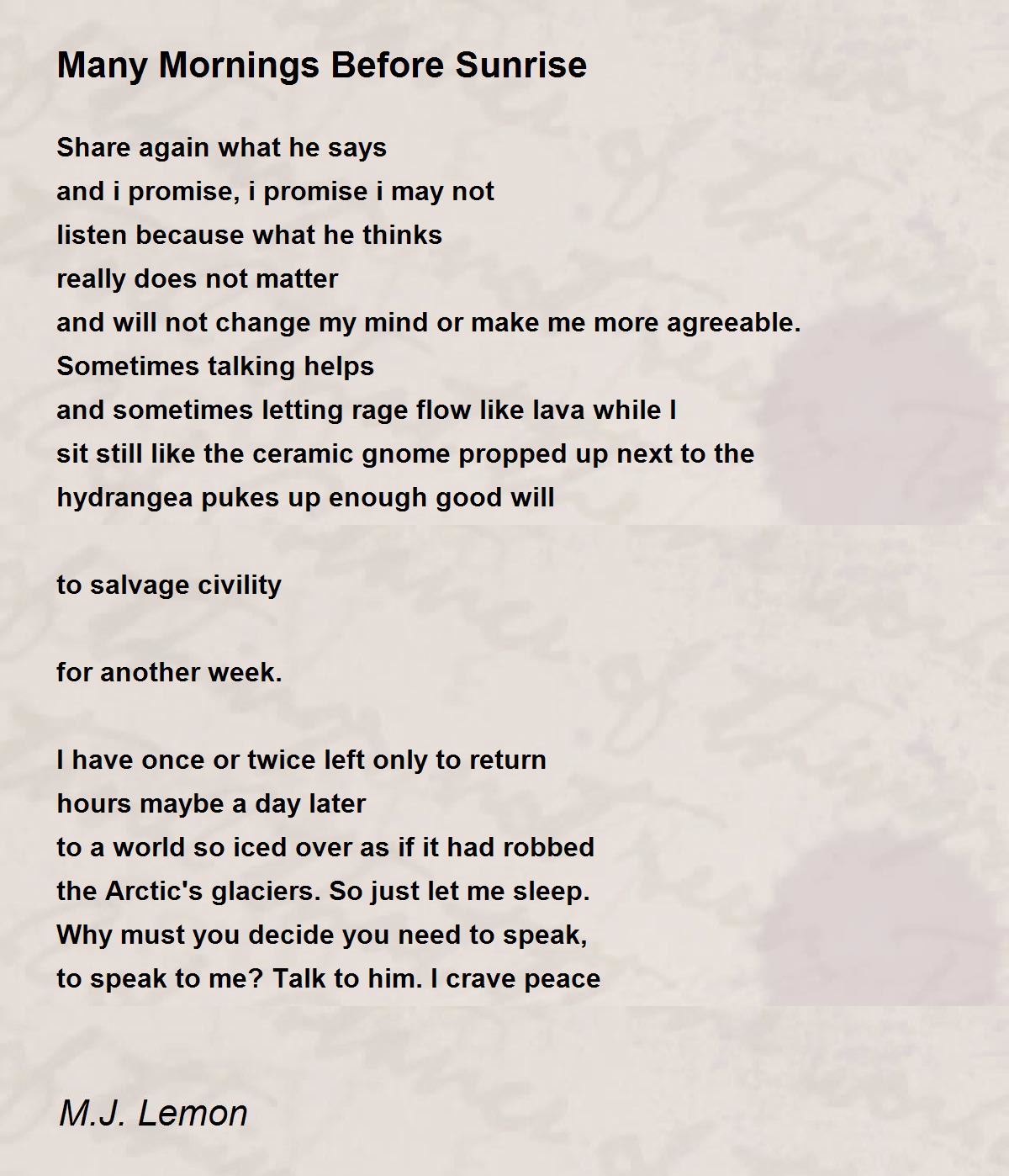 Many Mornings Before Sunrise Many Mornings Before Sunrise Poem by M.J