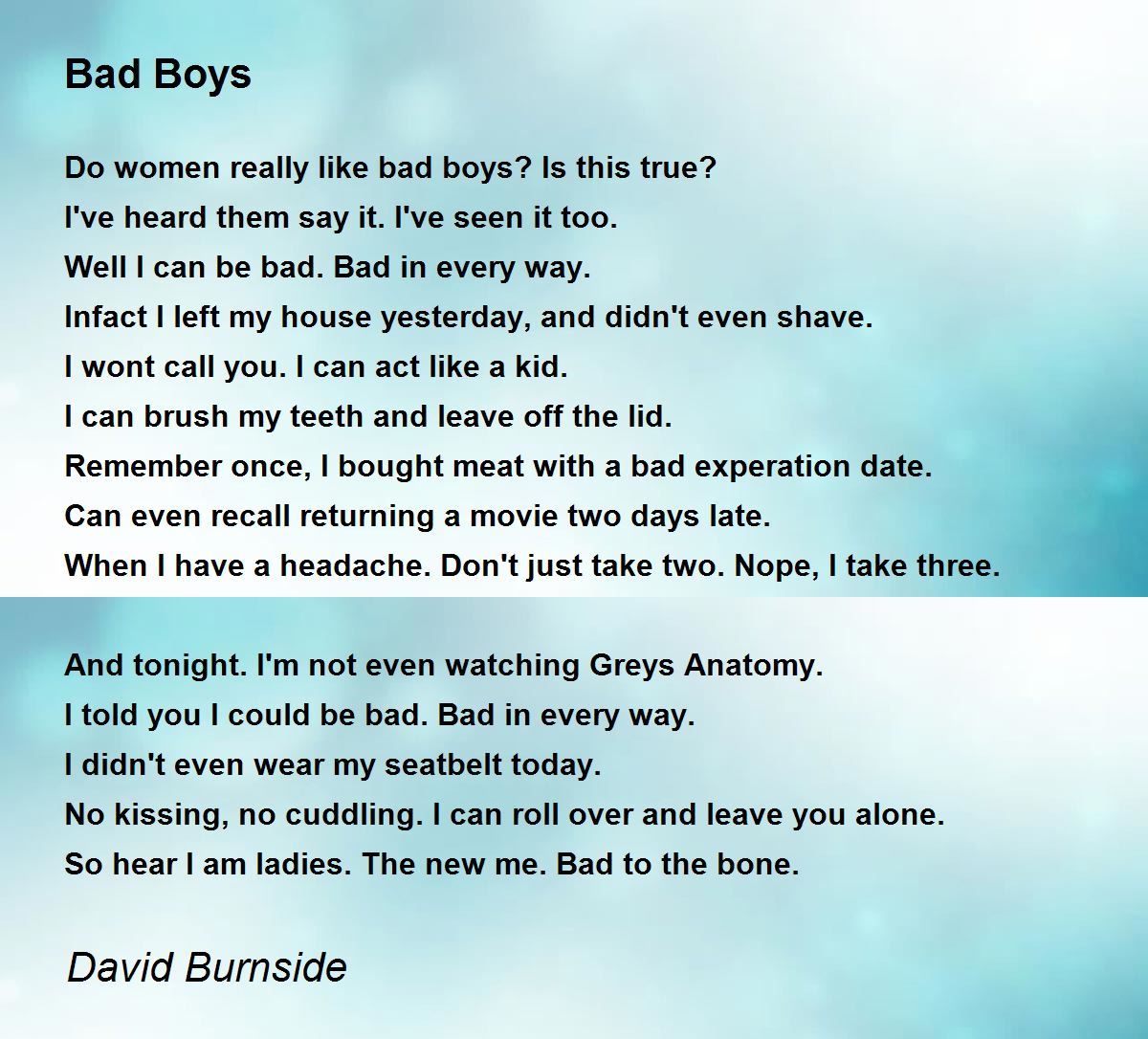 Bad Boys Bad Boys Poem by David Burnside