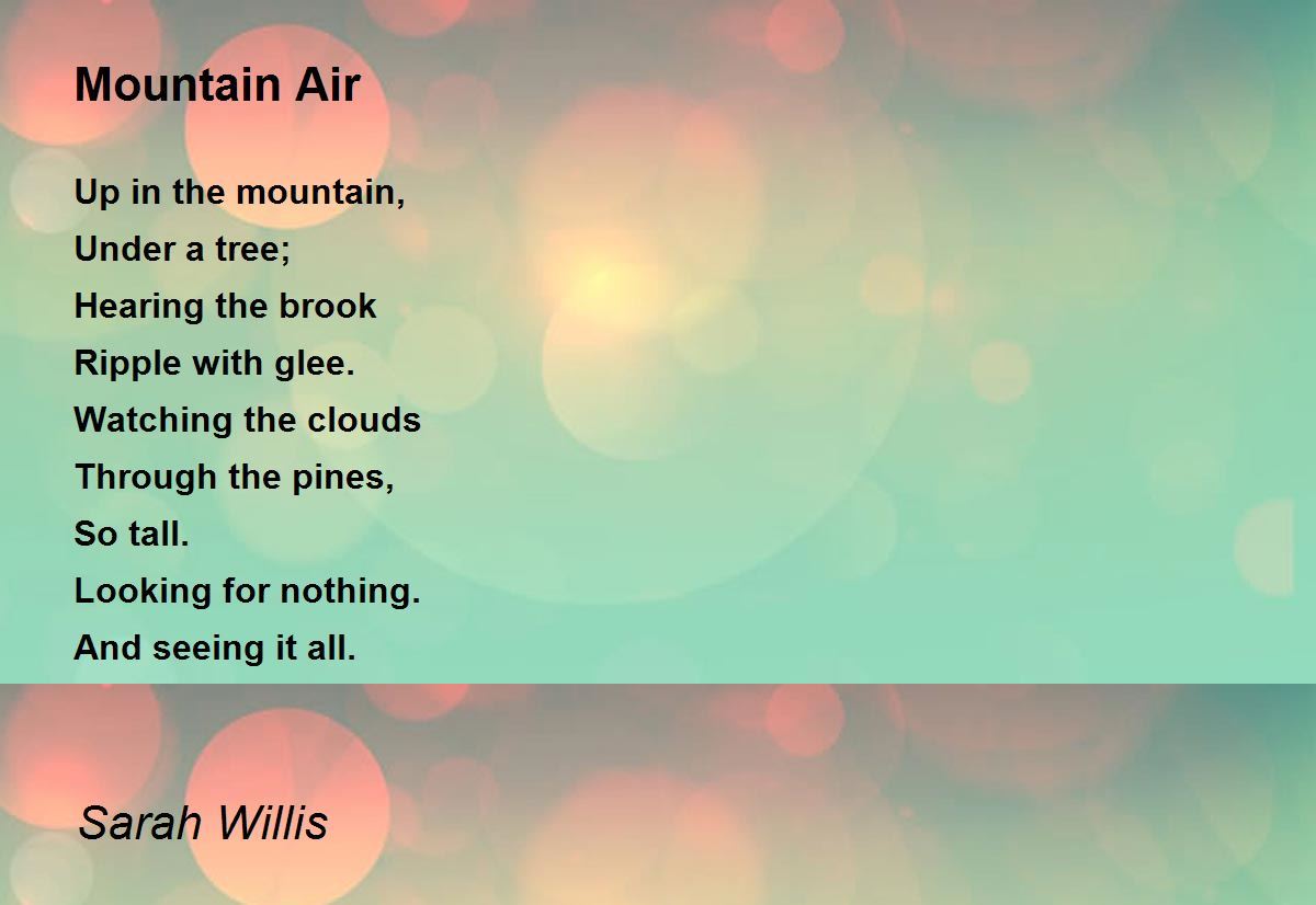 Mountain Air Mountain Air Poem by Sarah Willis
